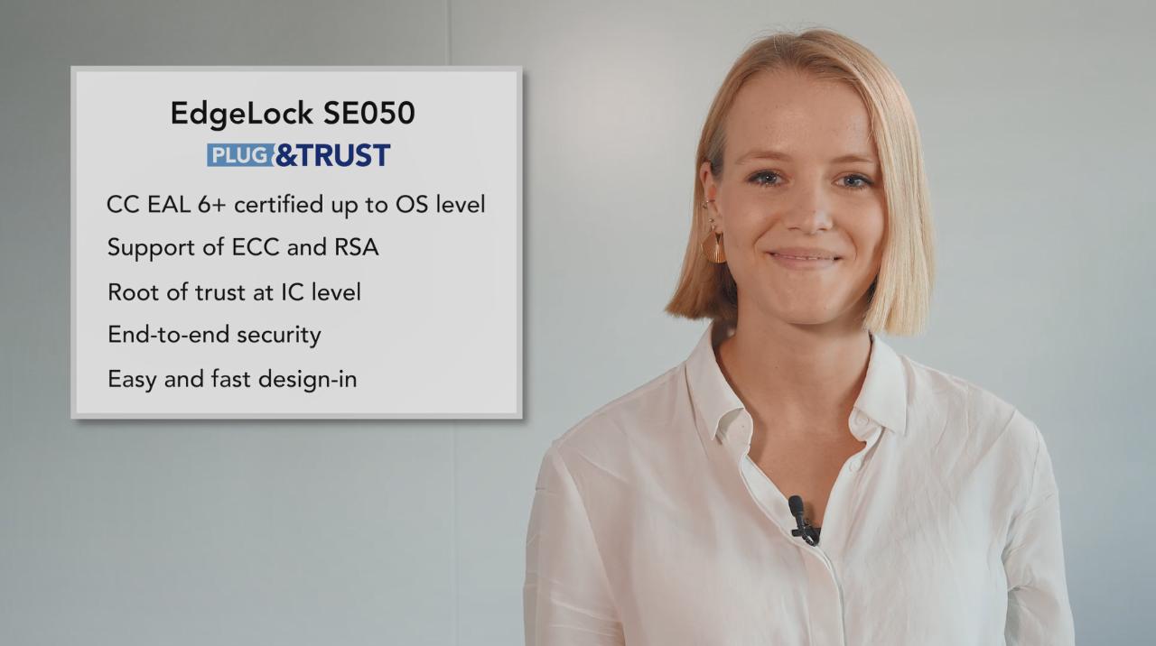 EdgeLock SE050 – Plug & Trust安全传感器身份验证