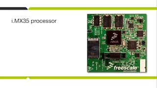 Introducing the i.MX35 Family and PDK