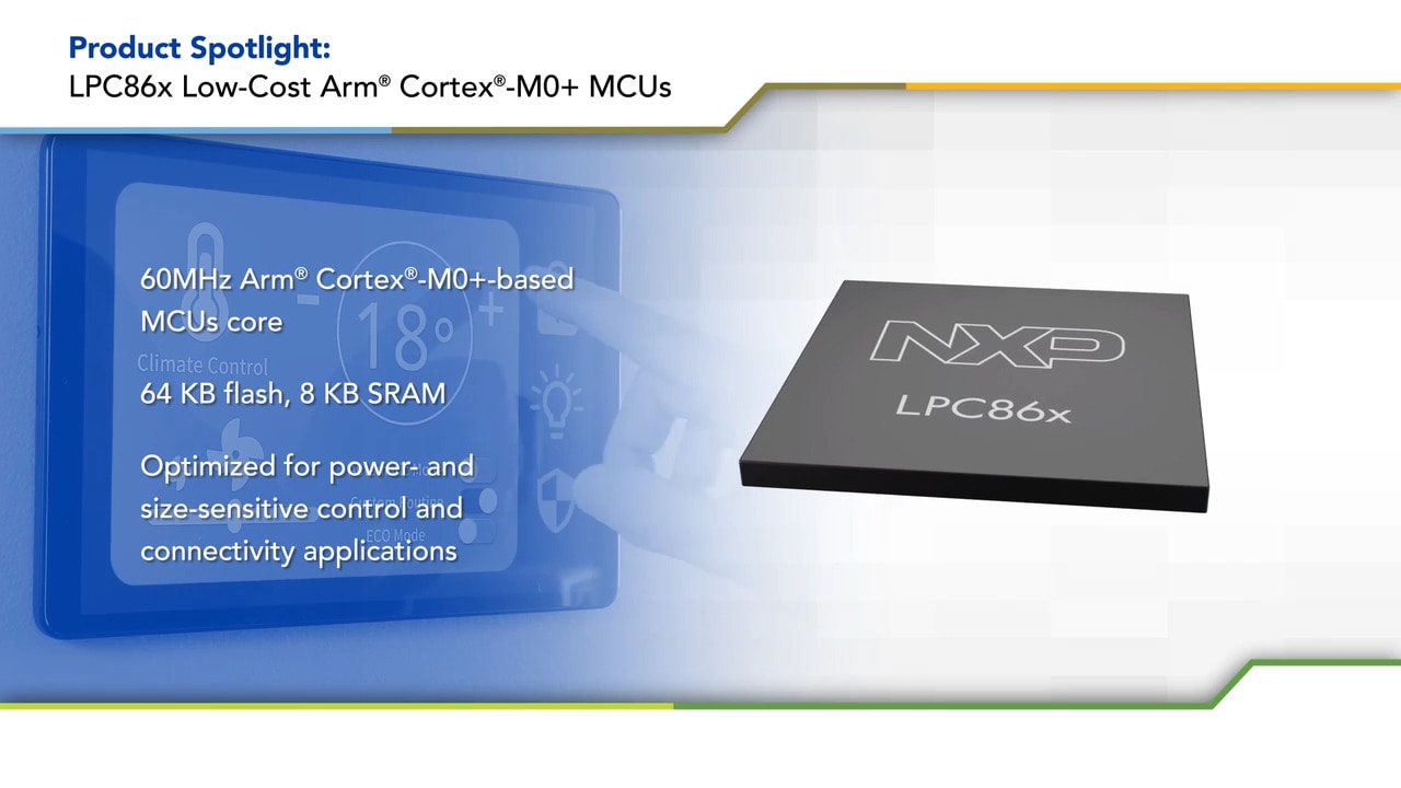 LPC86x系列60MHz Arm CortexM0+ MCU 